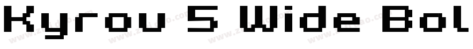 Kyrou 5 Wide Bold字体转换